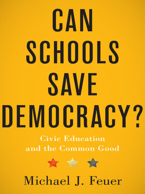 cover image of Can Schools Save Democracy?